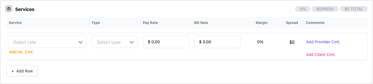 Screenshot: the Services table showing Service, Type, Pay Rate, Bill Rate, Margin and Spread columns, with the "+ Add Row" button highlighted.